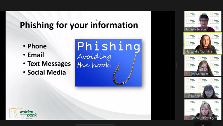 WALDEN SAVINGS BANK HOSTS VIRTUAL FRAUD SEMINAR